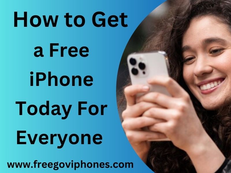 get a free iPhone today