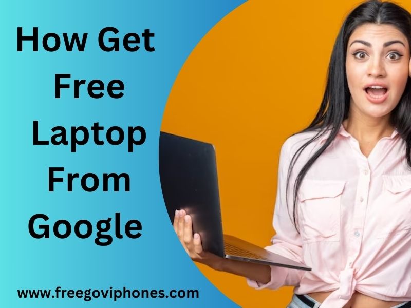 Free Laptop From Google