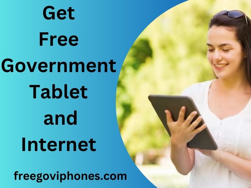 Free government tablet and internet
