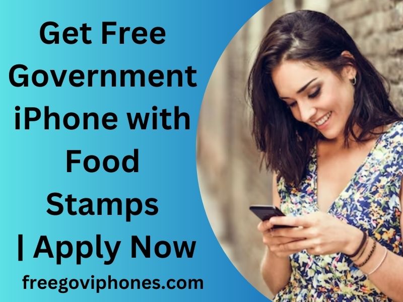 Free Government iPhone with Food Stamps 