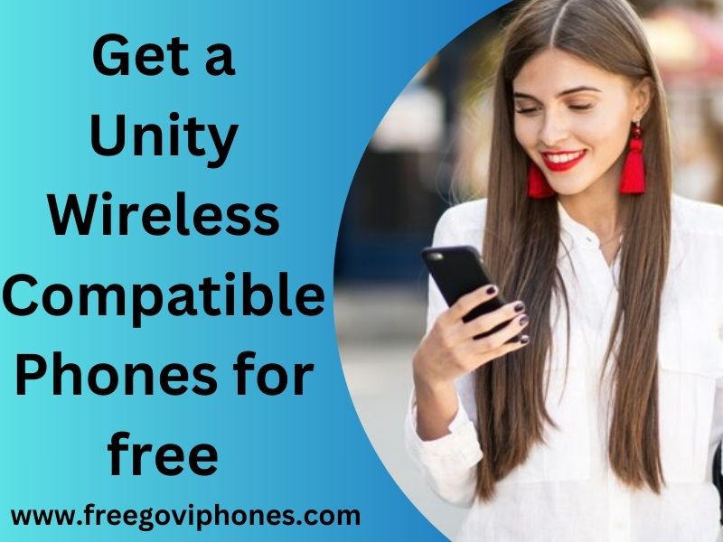 Unity Wireless Compatible Phones 