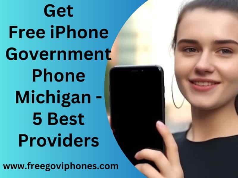 free iphone government phone michigan