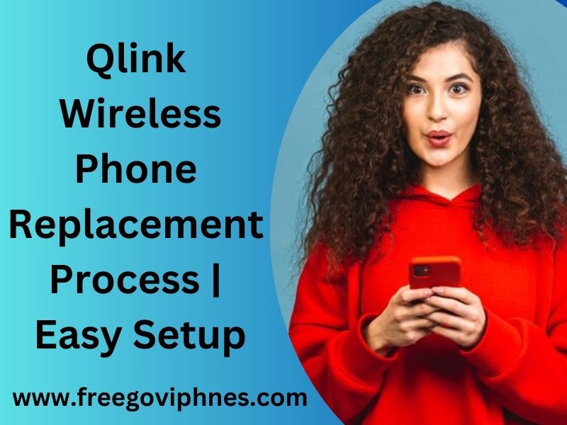 Qlink Wireless Phone Replacement 