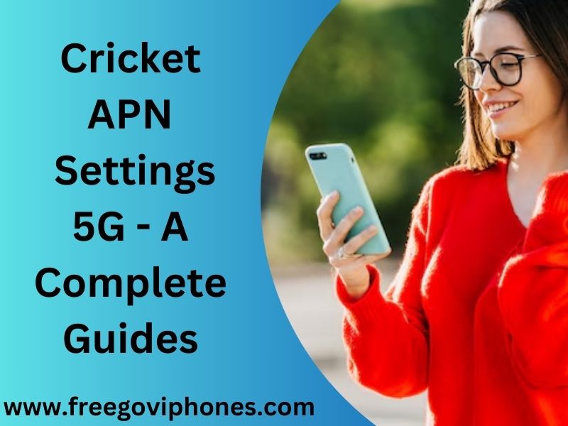 Cricket APN Settings 5G
