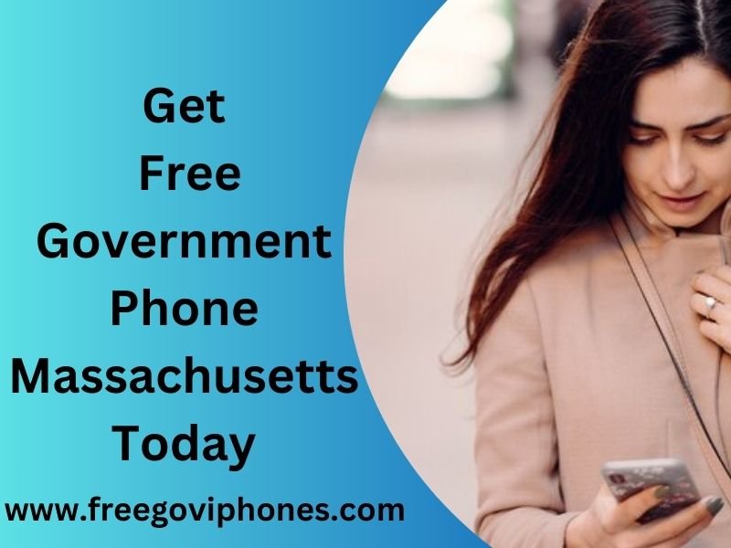 Free Government Phone Massachusetts