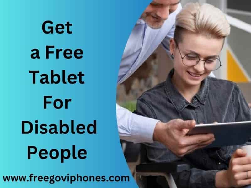 Free Tablet For Disabled 