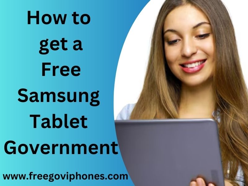 Free Samsung Tablet Government