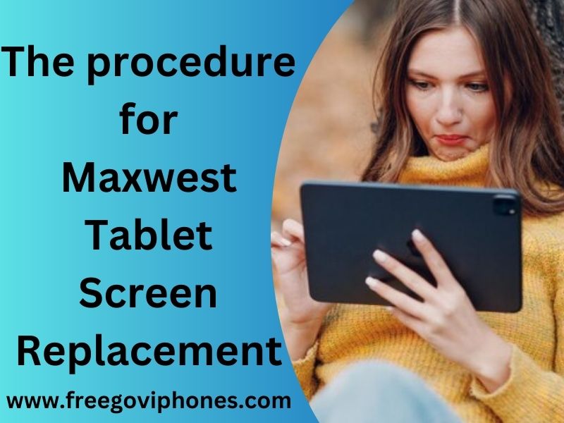 Maxwest Tablet Screen Replacement