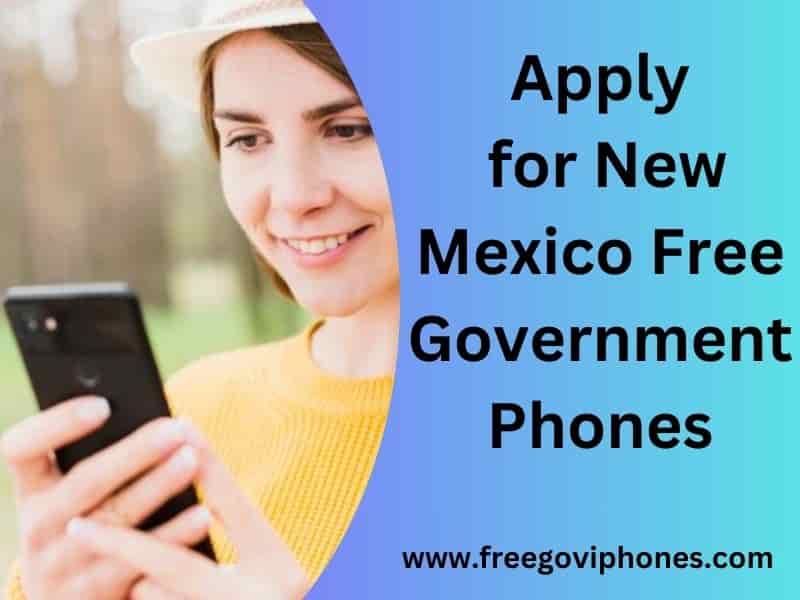 New Mexico Free Government Phones