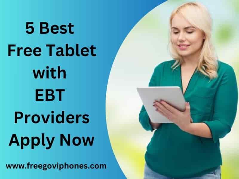 Best Free Tablet with EBT