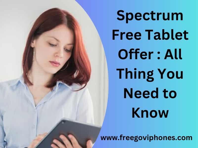 Spectrum Free Tablet Offer